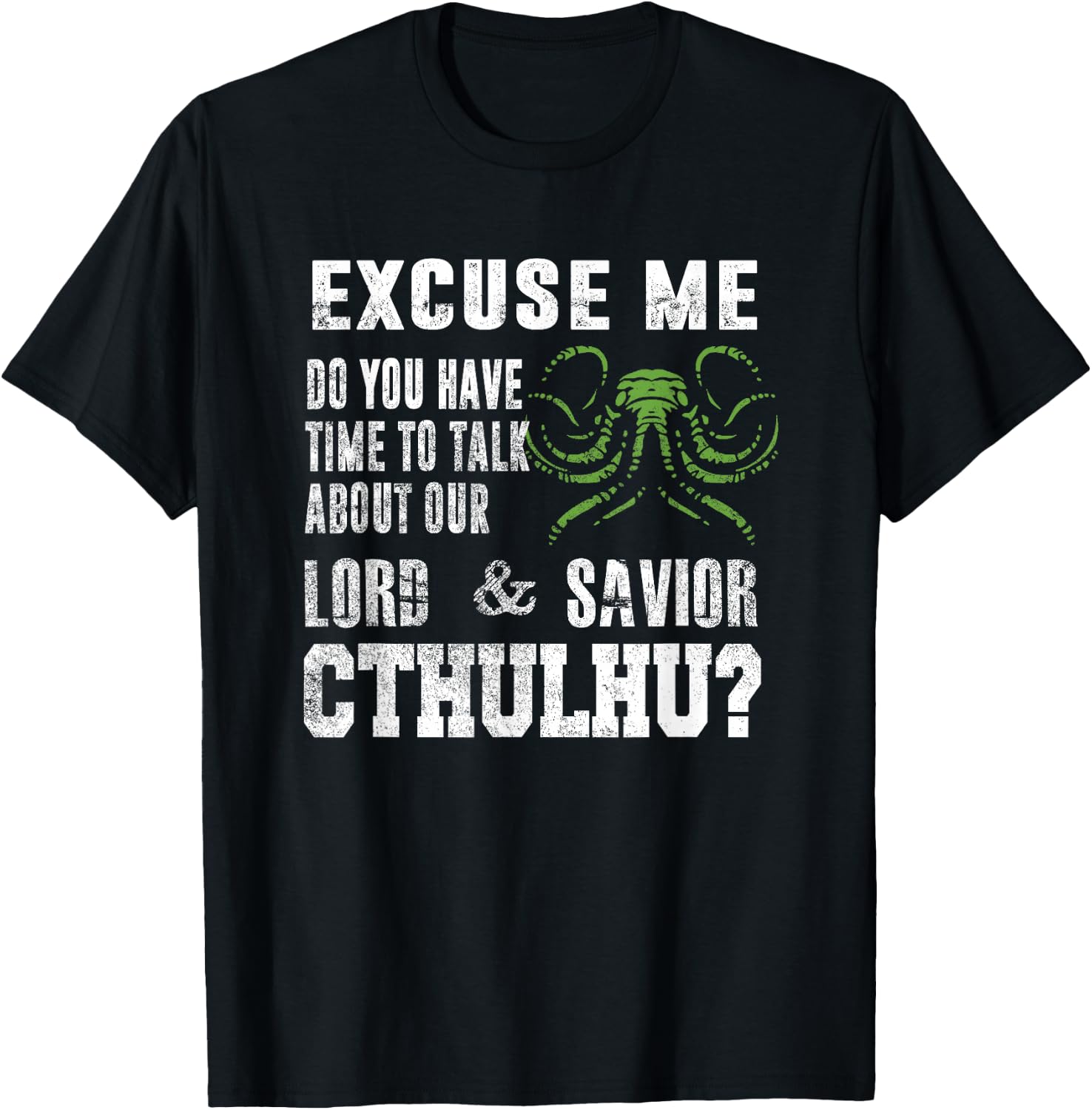 Funny Cthulhu Shirt Lovecraftian Gifts Cthulhu Shirt T-Shirt - T-Shirt | Black