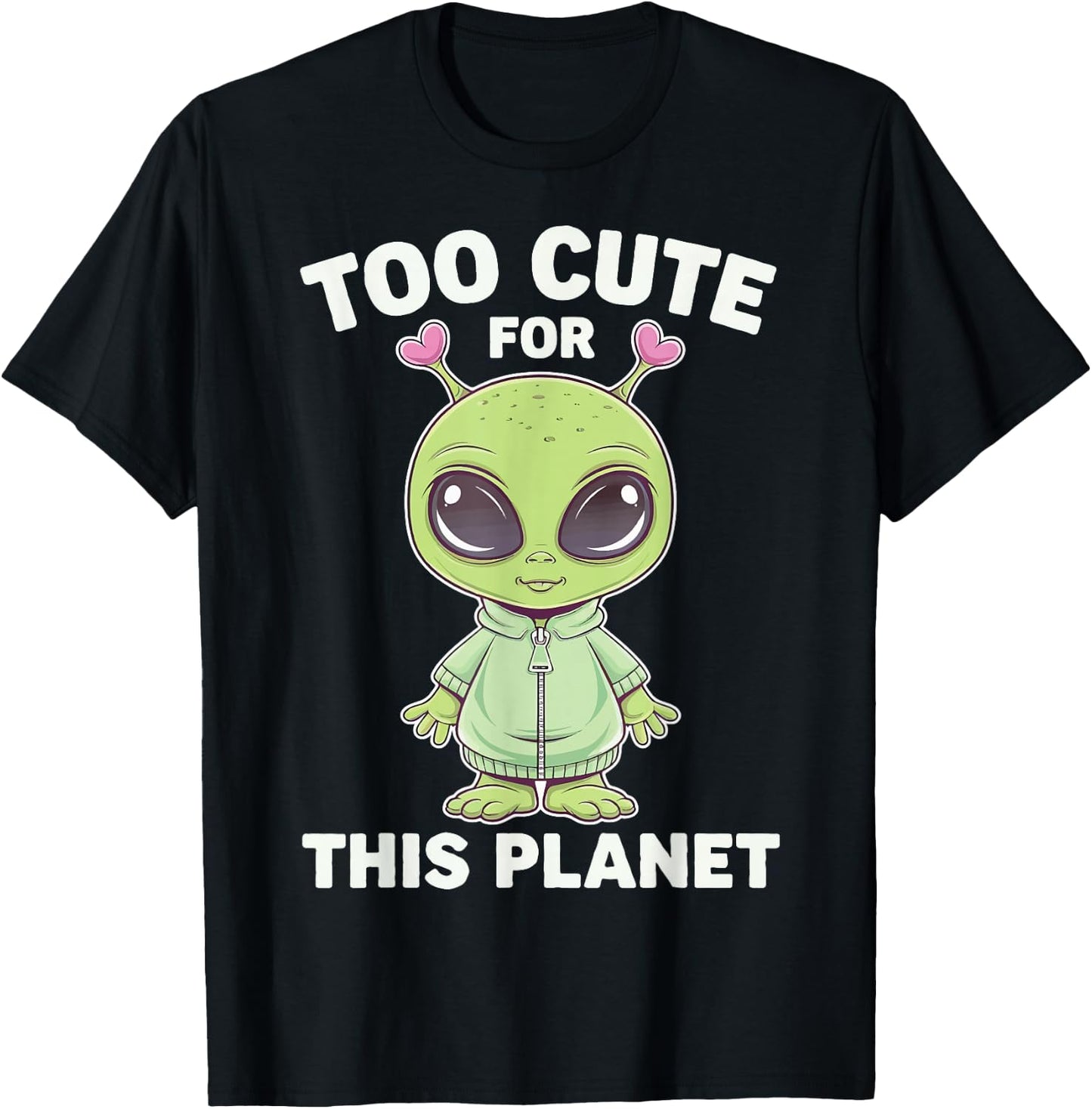 Too Cute For This Planet T-Shirt - T-Shirt | Black