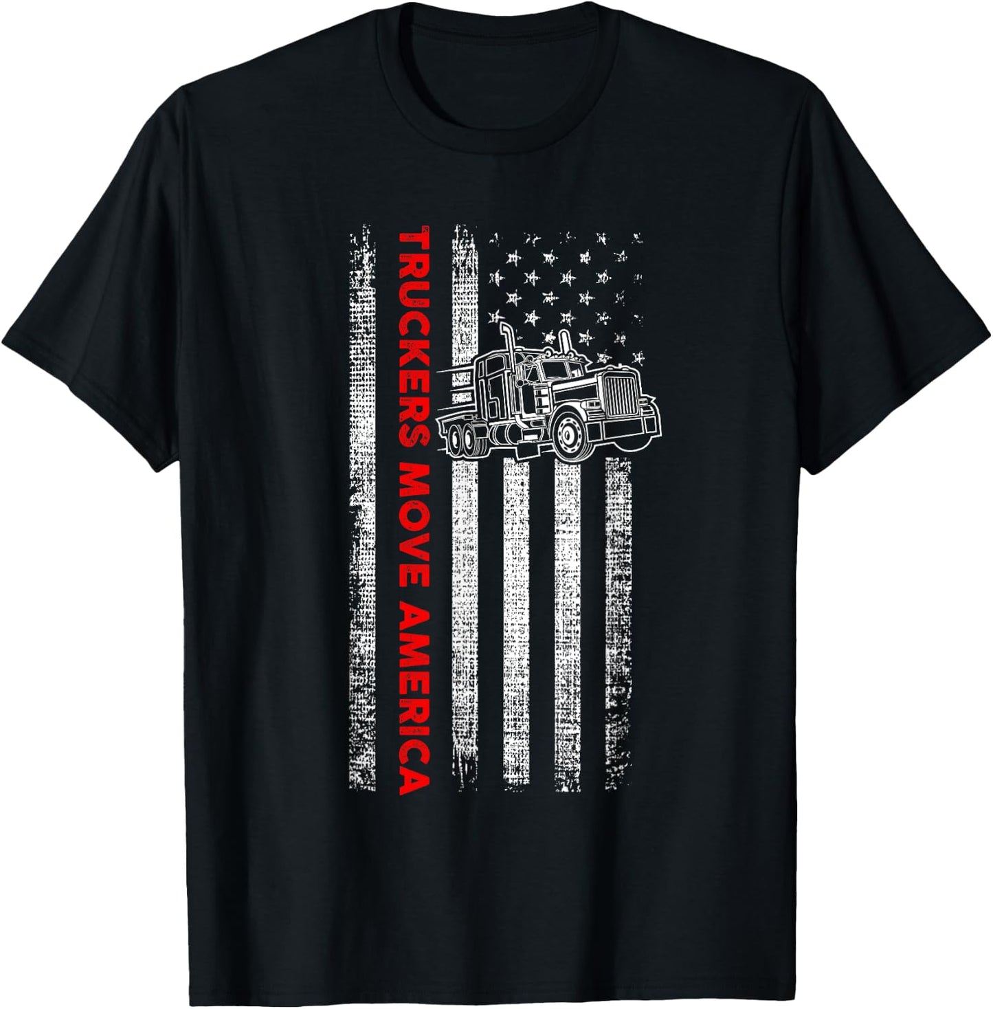 Truckers Move America - Patriotic Trucker - American Flag T-Shirt - T-Shirt | Black