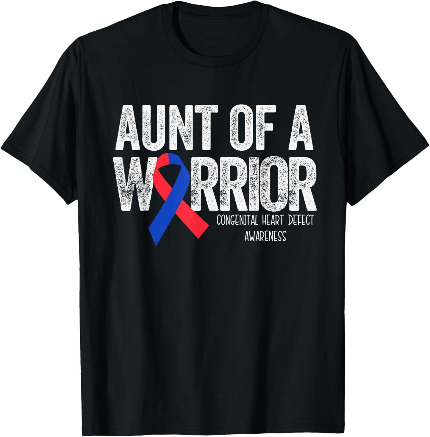 Aunt of a Warrior T Shirt CHD Congenital Heart Defect T-Shirt - T-Shirt | Black