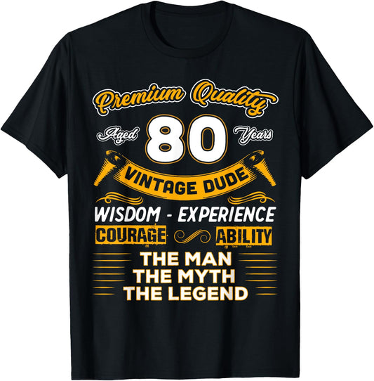 Vintage The Man Myth Legend 80 Yrs 80th Birthday Shirt T-Shirt - T-Shirt | Black