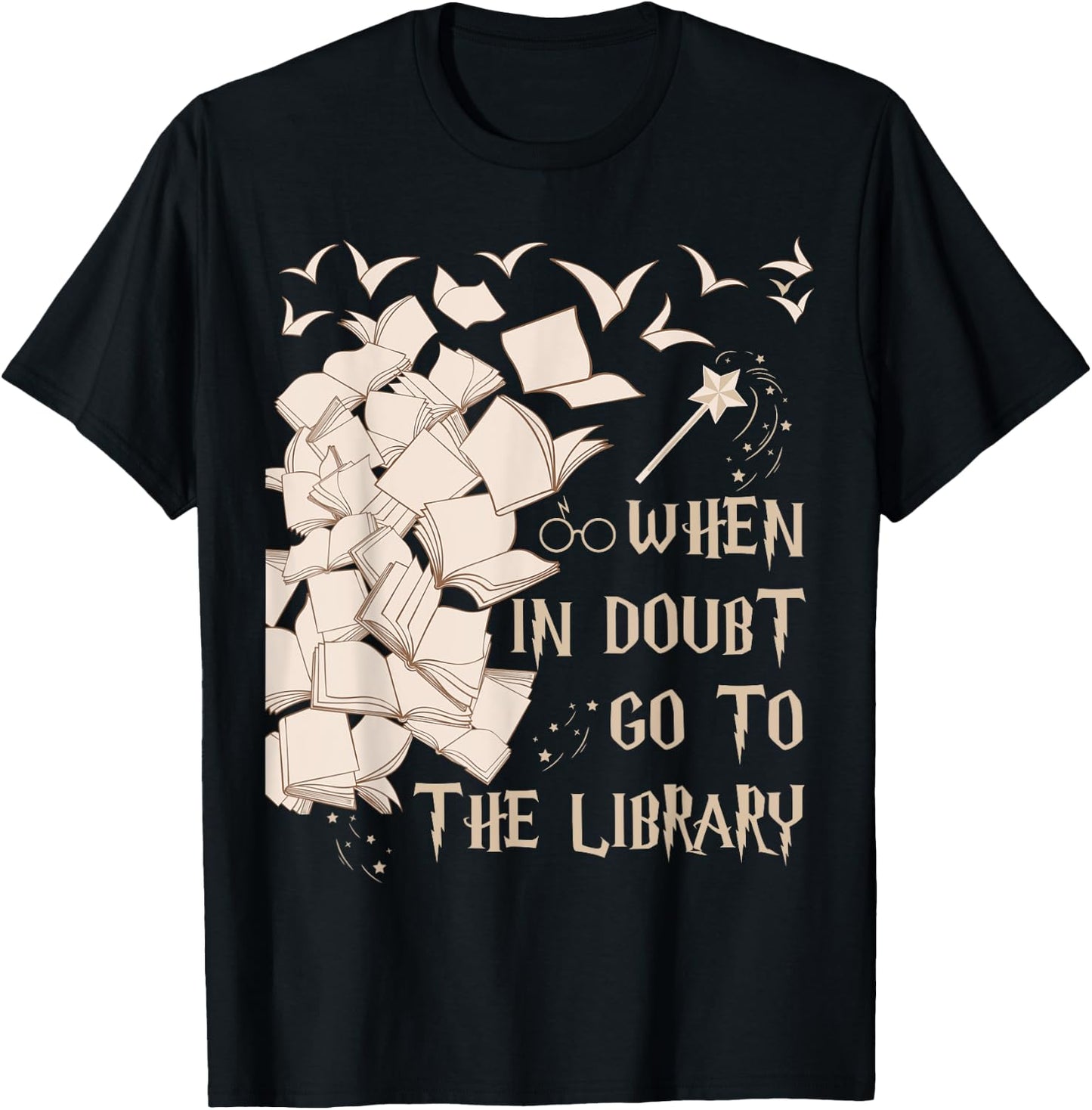 When in Doubt Go to The Library Readers Gift T-Shirt - T-Shirt | Black