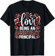 I Love Being An Assistant Principal Heart Valentine's Day T-Shirt - T-Shirt | Black