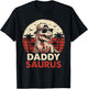 Daddy Saurus T rex Dinosaur Daddysaurus Fathers Day for Dad T-Shirt - T-Shirt | Black