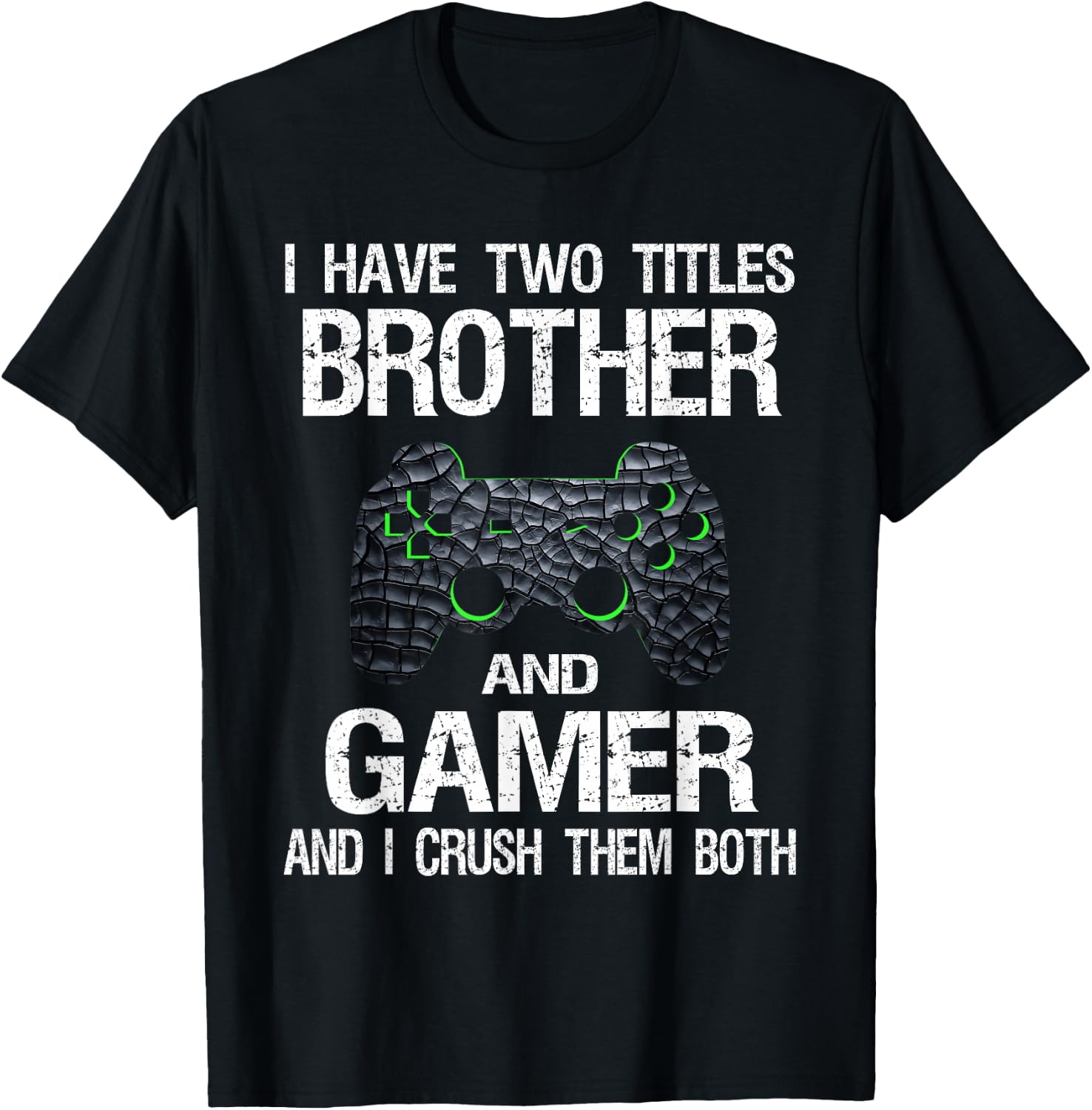 Funny Gamer Quote Video Games Gaming Boys Brother Teen Small T-Shirt - T-Shirt | Black