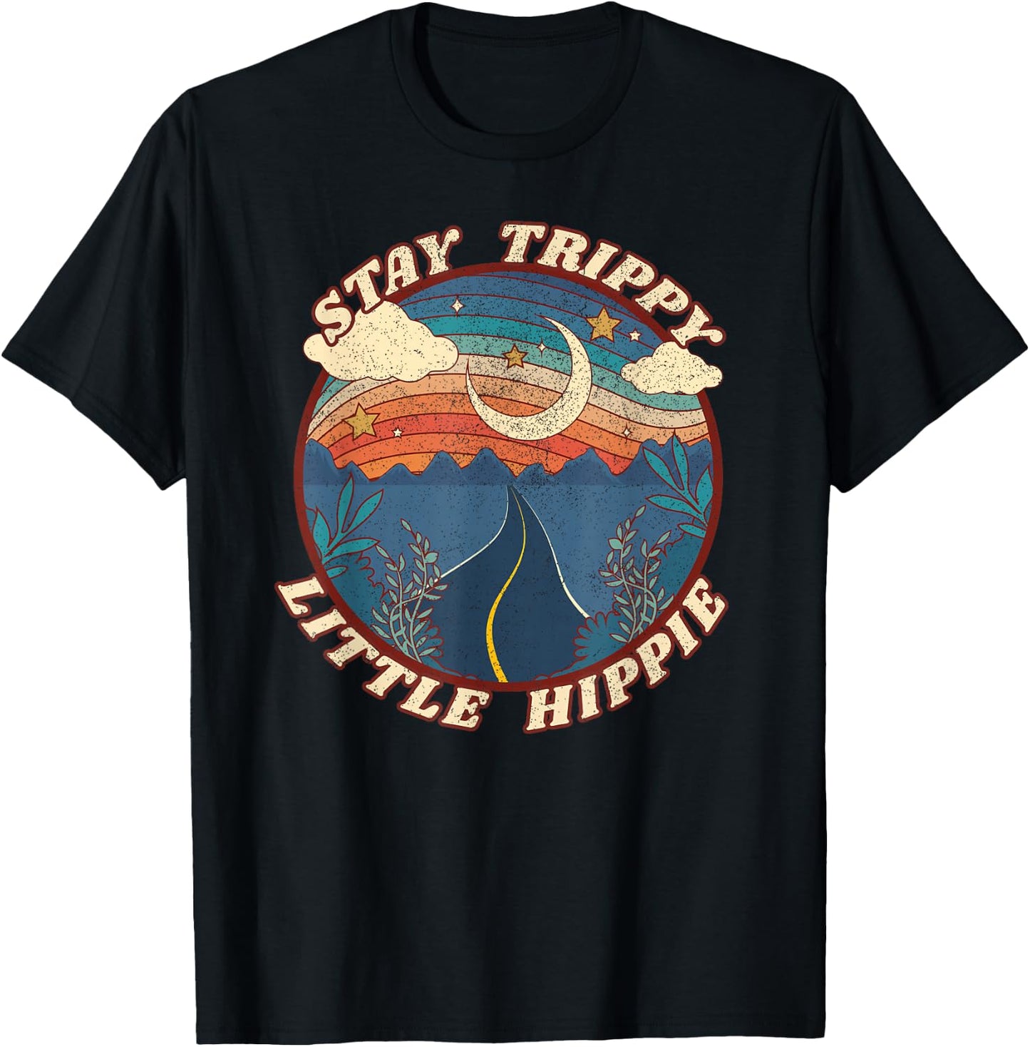 Stay Trippy Little Hippie Funny Peace Love Hippy Gift T-Shirt - T-Shirt | Black