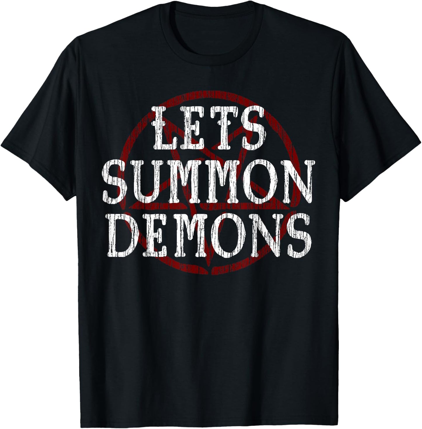 Lets Summon Demons T Shirt, Satanic Shirt, Horror T-Shirt - T-Shirt | Black