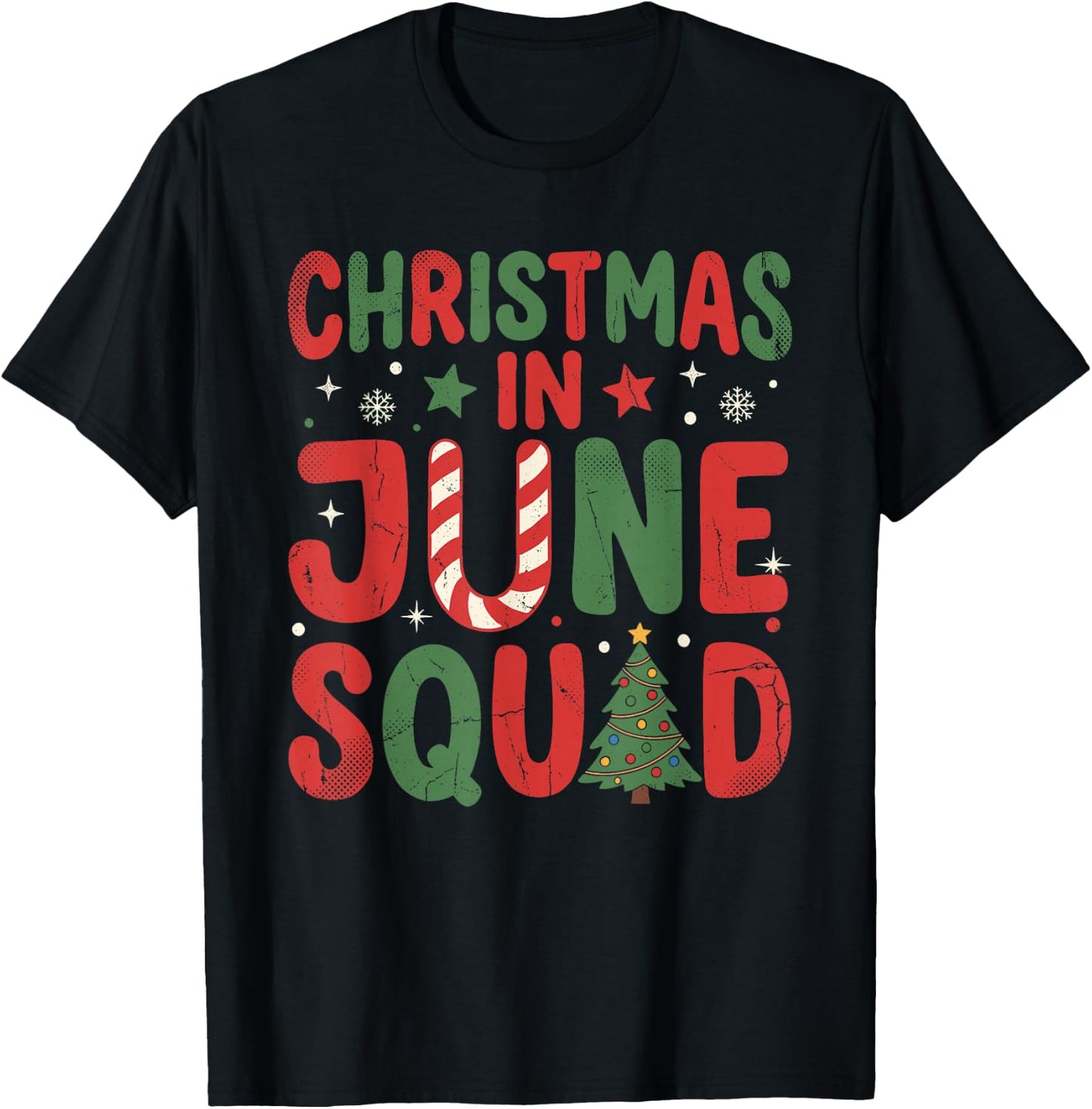 Christmas in June Squad Summer Men Women Boys and Girls T-Shirt - T-Shirt | Black