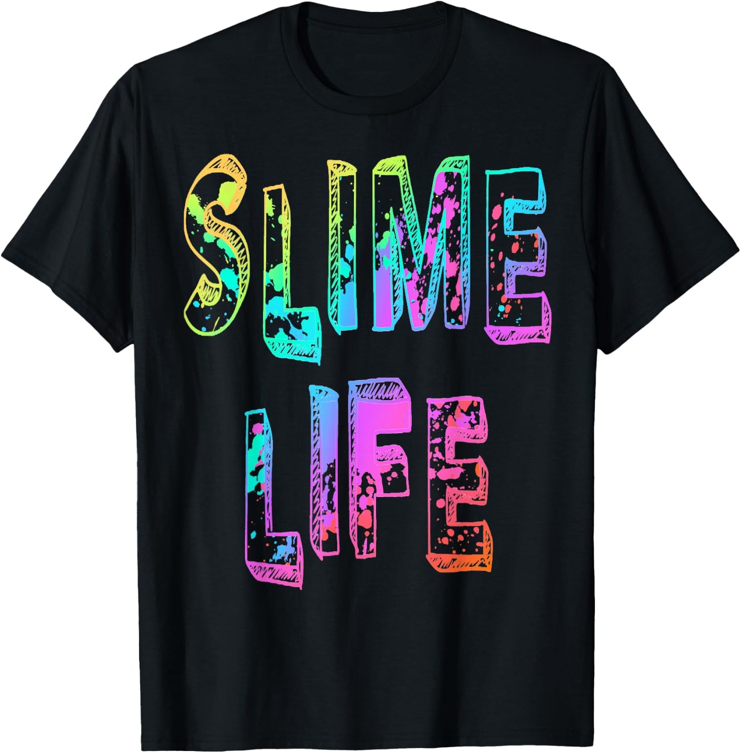 Slime Life T Shirt Trendy Funny for Boys Girls Novelty Gift T-Shirt - T-Shirt | Black