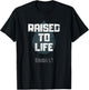 Baptism Adult Christian Bible Verse Raised to Life T-Shirt - T-Shirt | Black