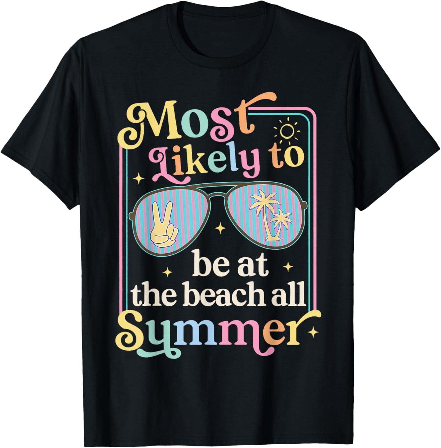 Most Likely to Be At The Beach All Summer Group Matching T-Shirt - T-Shirt | Black