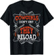 Cowgirls Don't Cry They Reload Funny Country Women Girls T-Shirt - T-Shirt | Black