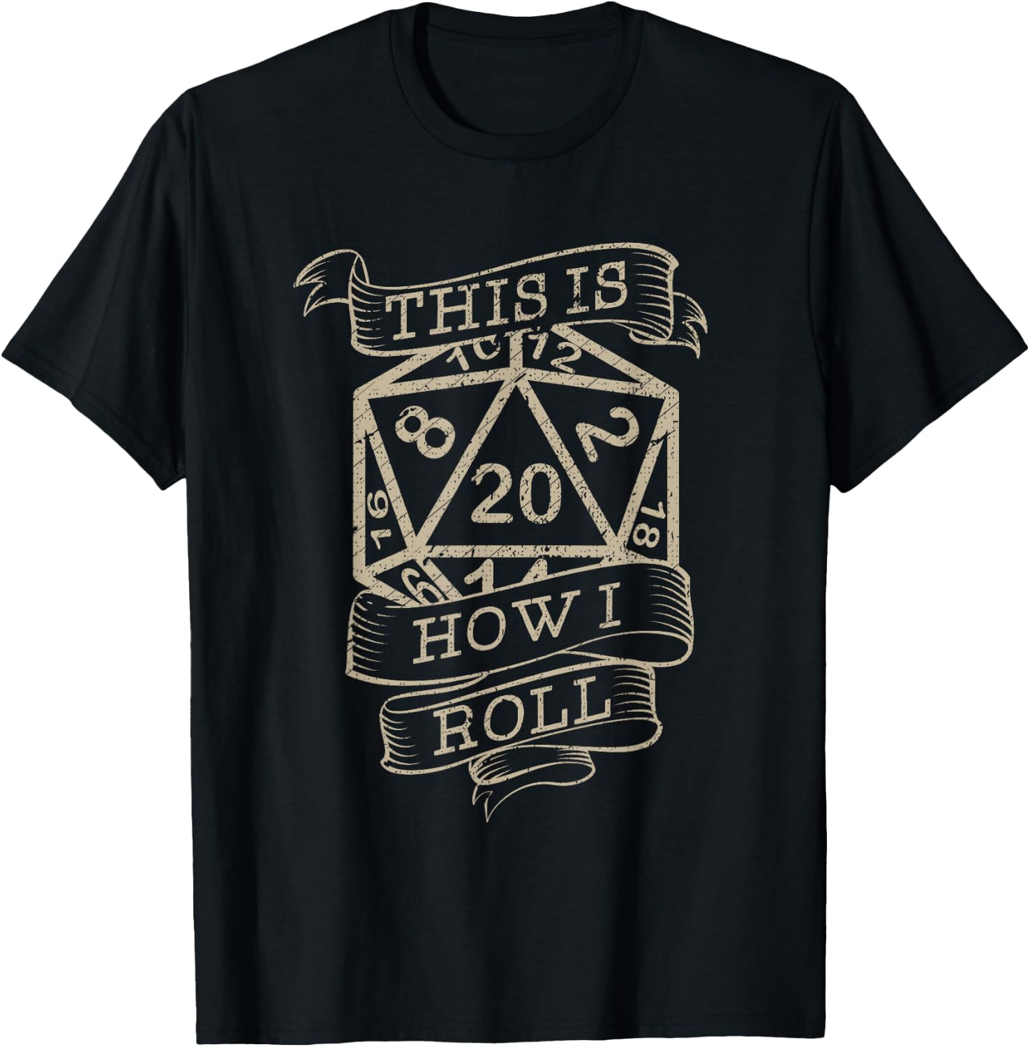 Vintage Role Playing Tabletop This Is How I Roll T-Shirt - T-Shirt | Black