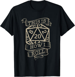 Vintage Role Playing Tabletop This Is How I Roll T-Shirt - T-Shirt | Black