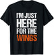 I'm Just Here For The Wings Funny BBQ T-Shirt - T-Shirt | Black
