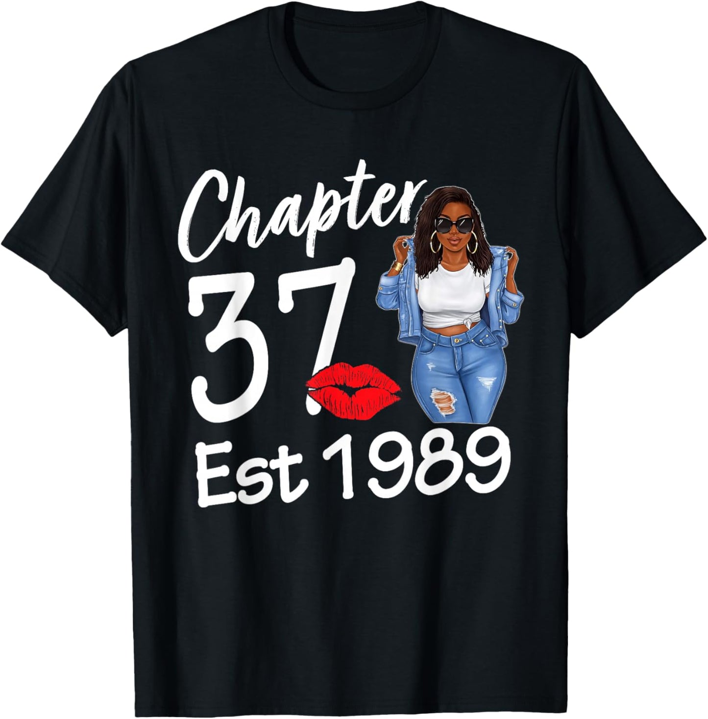 Chapter 37 Est 1989 37th Birthday Afro Black Queen T-Shirt - T-Shirt | Black