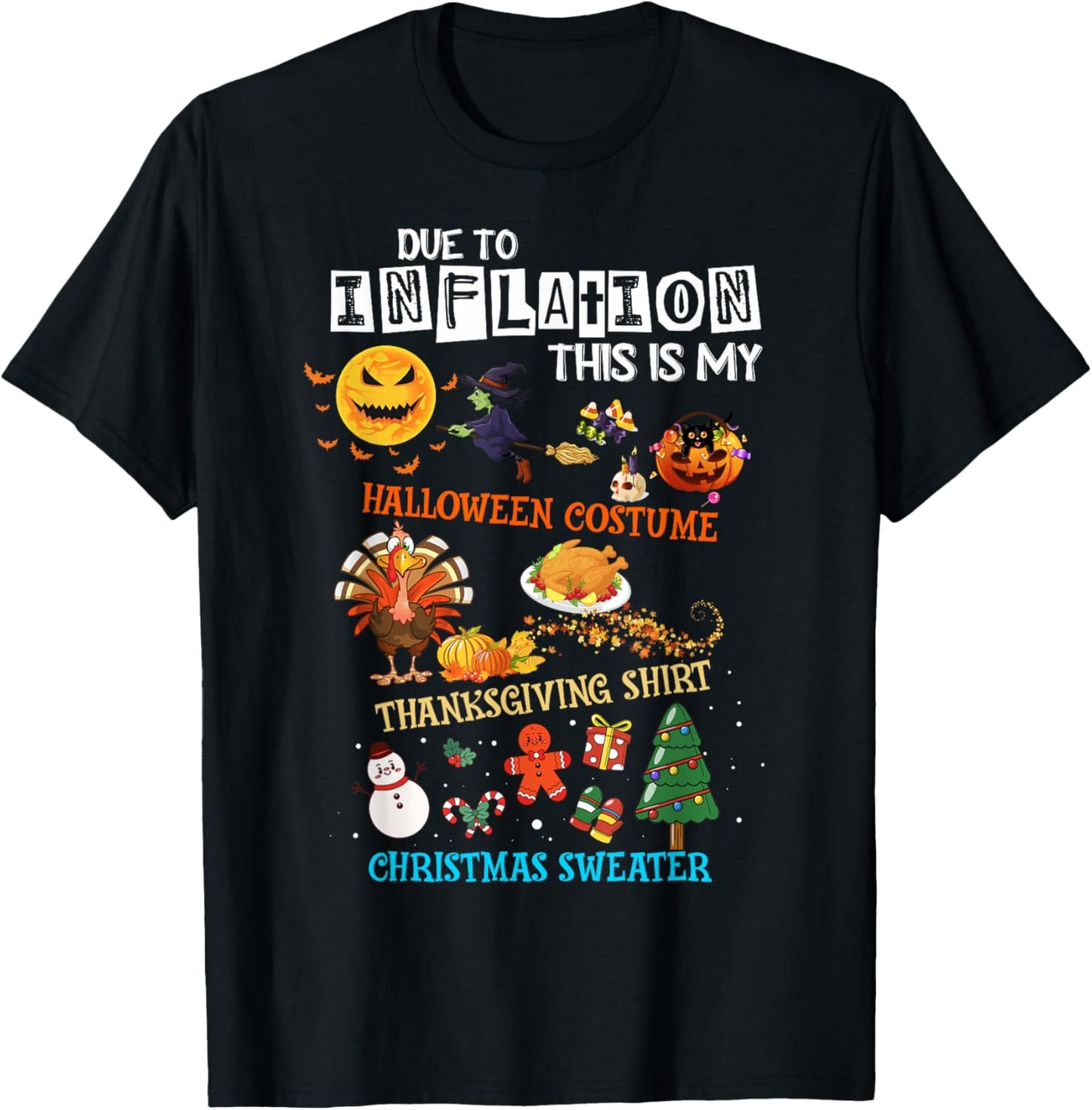 This Is My Inflation Halloween Thanksgiving Christmas Outfit T-Shirt - T-Shirt | Black