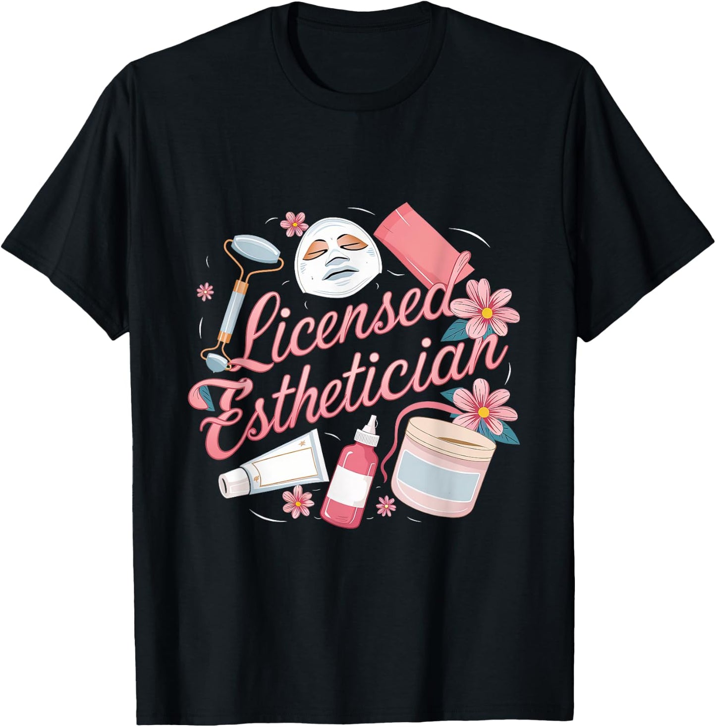 Licensed Esthetician Skincare Beautician Women Men T-Shirt - T-Shirt | Black