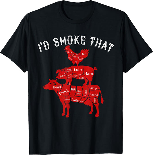 I'd Smoke That Barbecue Grilling BBQ Smoker Gift Dad T-Shirt - T-Shirt | Black