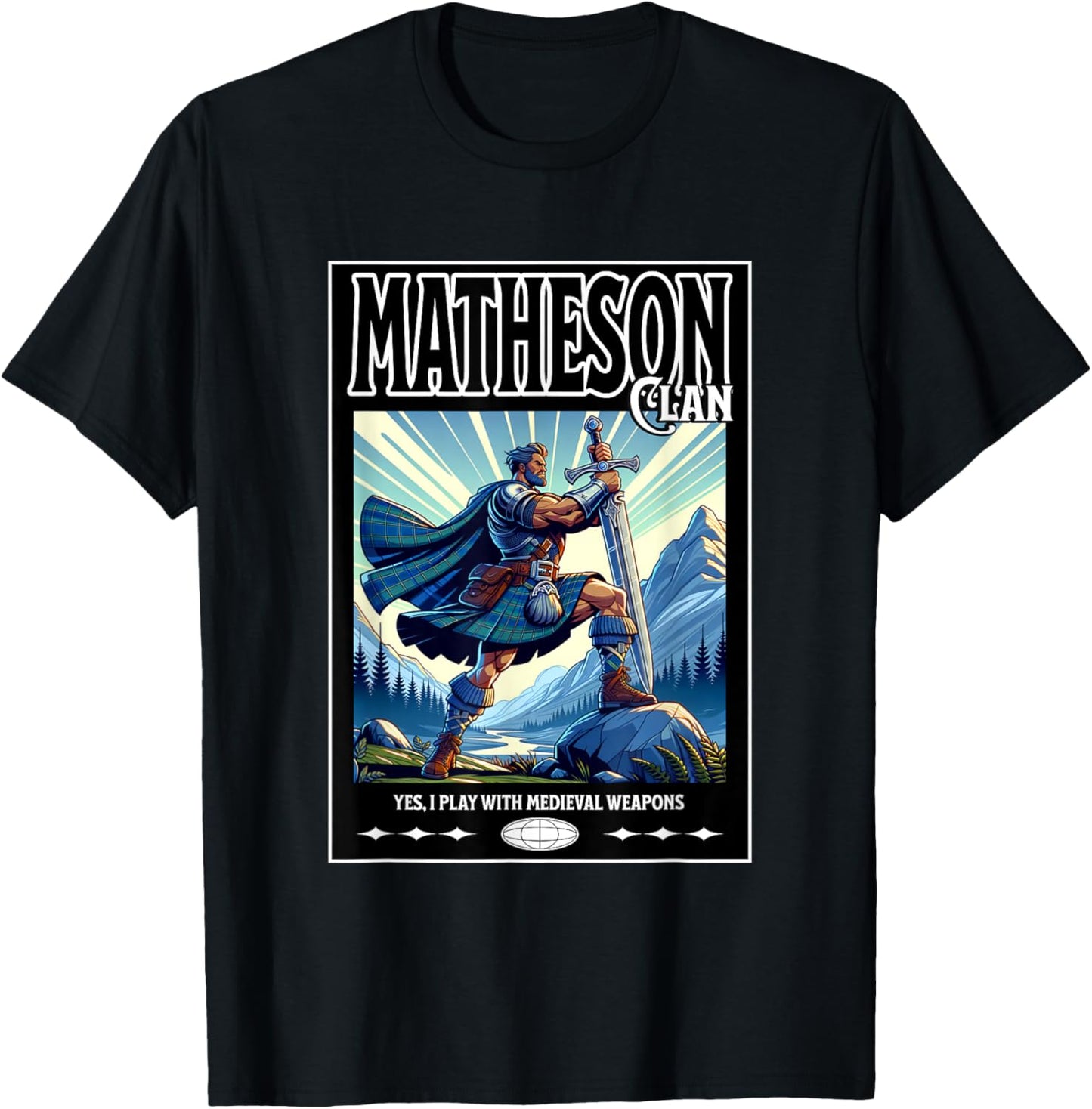 Matheson Scottish Funny Clan Medieval Gaelic Weapons T-Shirt - T-Shirt | Black
