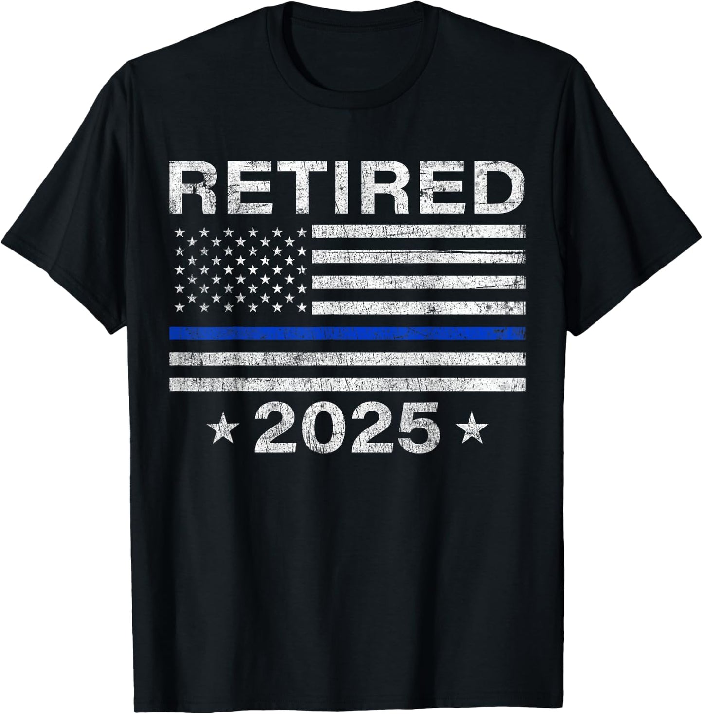 Retired 2025 Thin Blue Line US Flag Police Retirement Gifts T-Shirt - T-Shirt | Black