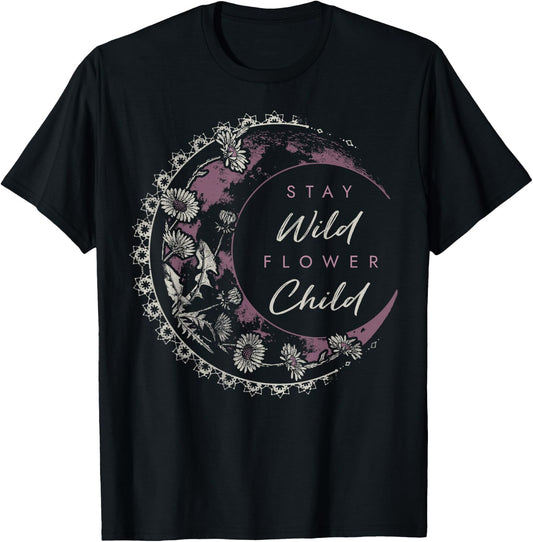 Stay Wild Flower Child Moon And Flowers T-Shirt - T-Shirt | Black