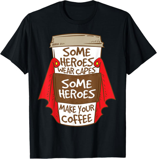Superhero Coffee for Coffee Lovers and Baristas T-Shirt - T-Shirt | Black