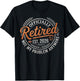 Retirement 2026 Retired 2026 Not My Problem Anymore Funny T-Shirt - T-Shirt | Black