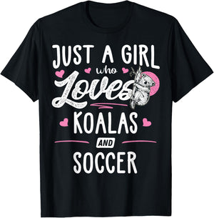 Just A Girl Who Loves Koalas And Soccer Gift Women T-Shirt - T-Shirt | Black