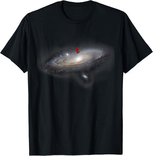 You are Here Funny Astronomy Planets Galaxy Universe Shirt T-Shirt - T-Shirt | Black