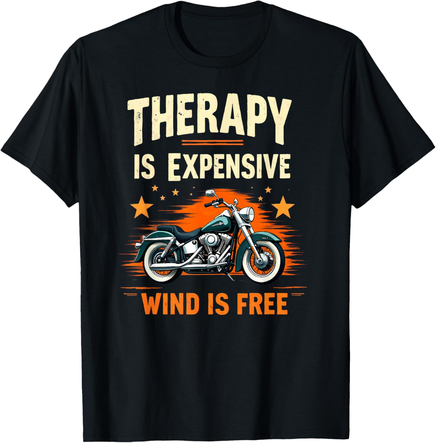 Motorcycle Rider Therapy is Expensive Wind is Free T-Shirt - T-Shirt | Black