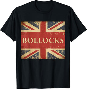 Funny British Slang T Shirt for Anglophiles : Bollocks T-Shirt - T-Shirt | Black