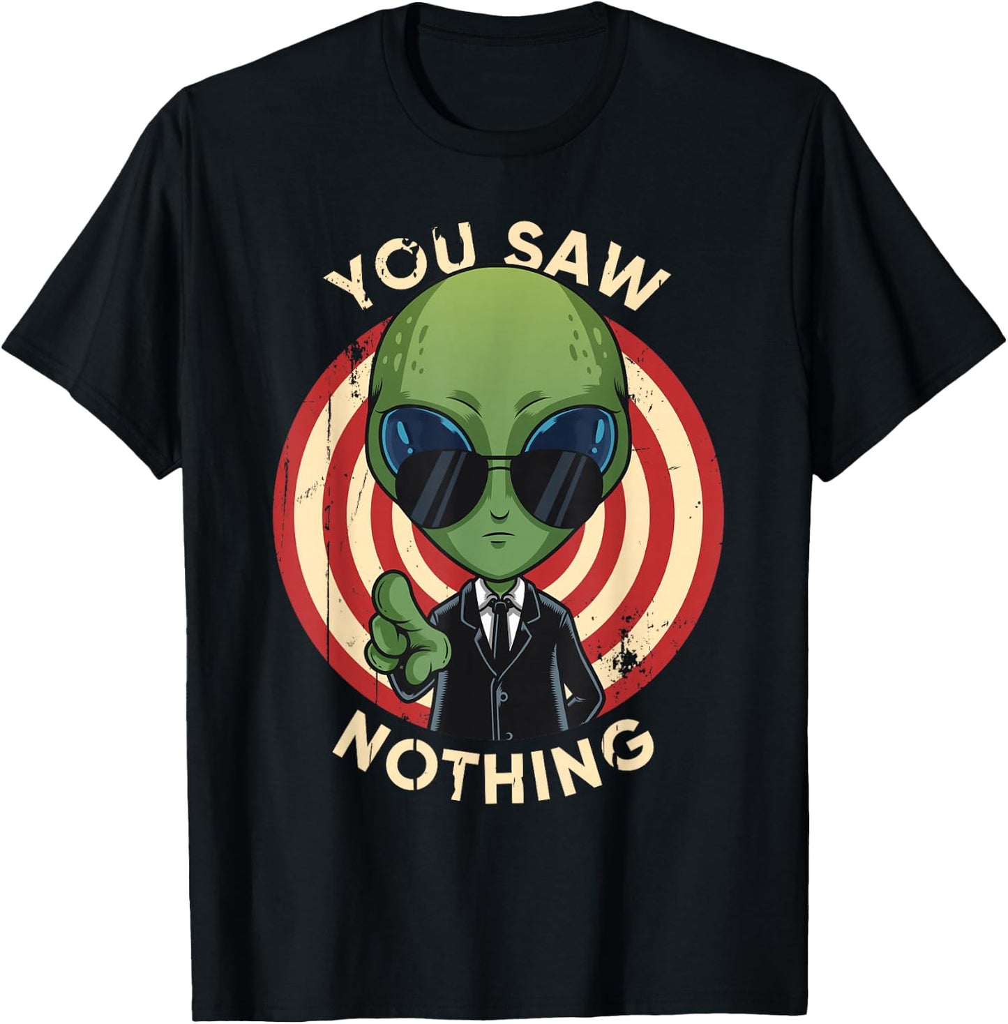 Storm Area 51 They Can't Stop Us All Alien You Saw Nothing T-Shirt - T-Shirt | Black
