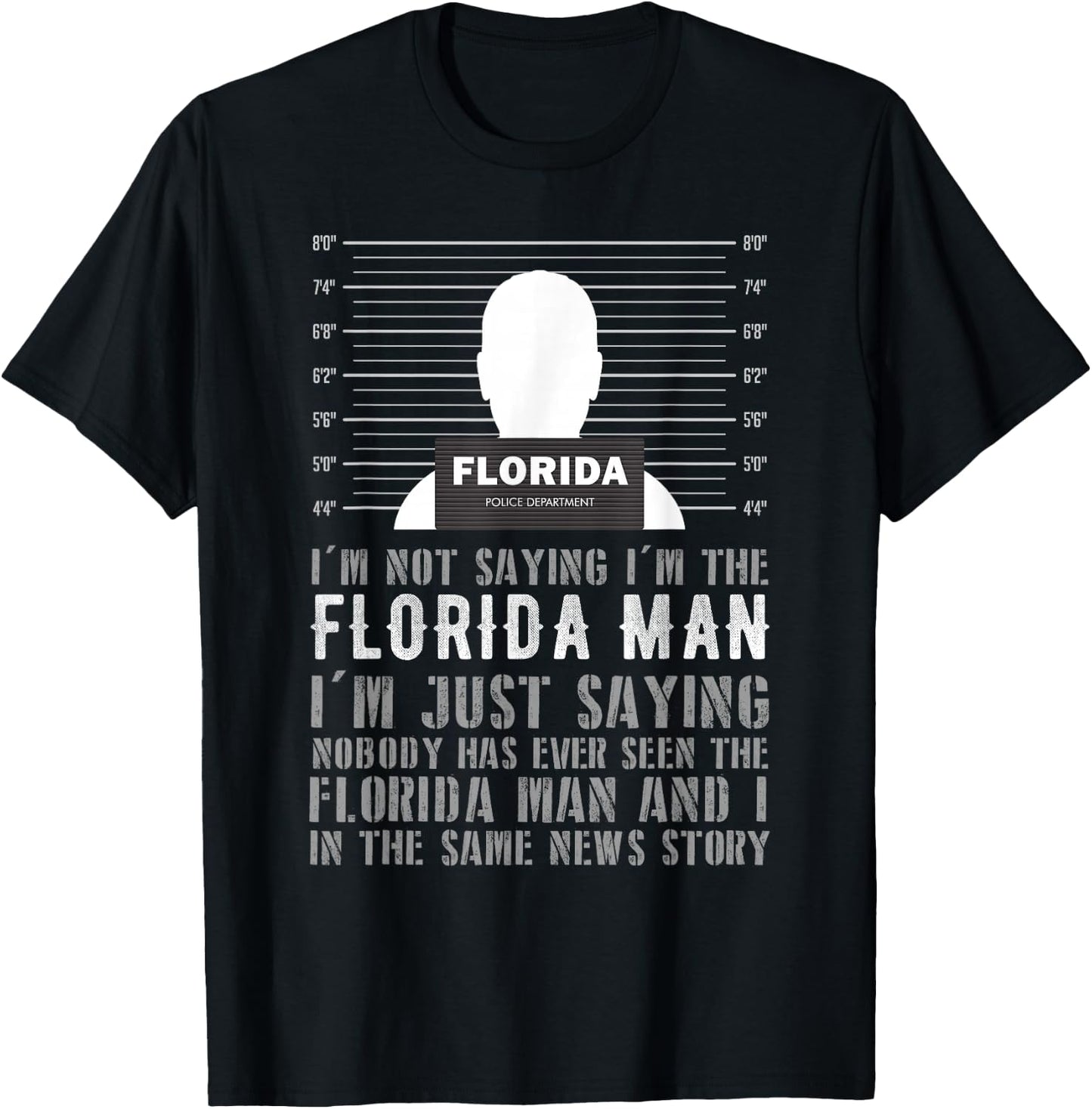 Florida Man Meme Funny Gift - I Am Florida Man T-Shirt - T-Shirt | Black