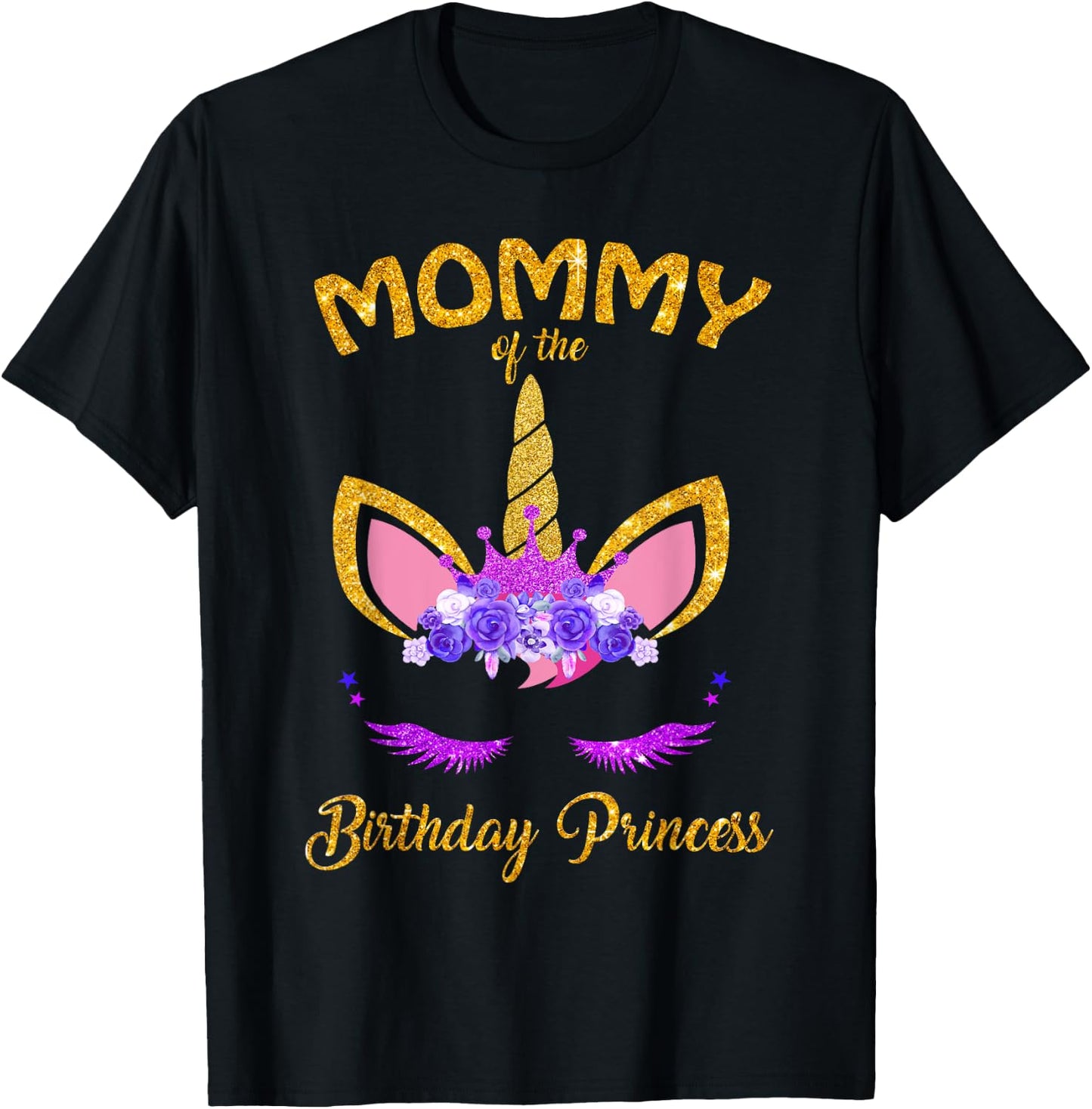 Mommy of The Unicorn Birthday Princess Matching Family T-Shirt - T-Shirt | Black