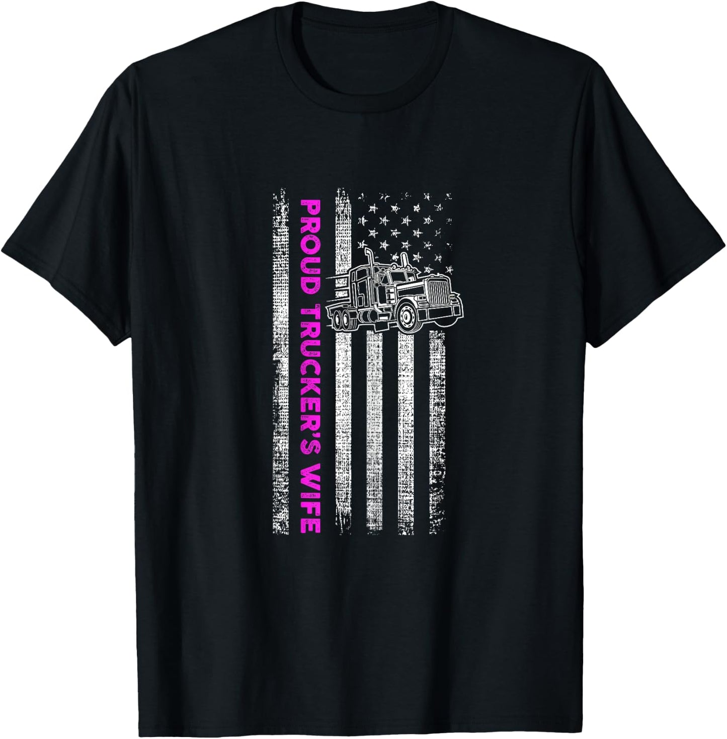 Proud Trucker's Wife - Patriotic Truck Driver American Flag T-Shirt - T-Shirt | Black