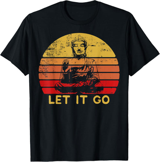 Let It Go Meditation Lover Buddha Fan Zen Gift T-Shirt - T-Shirt | Black