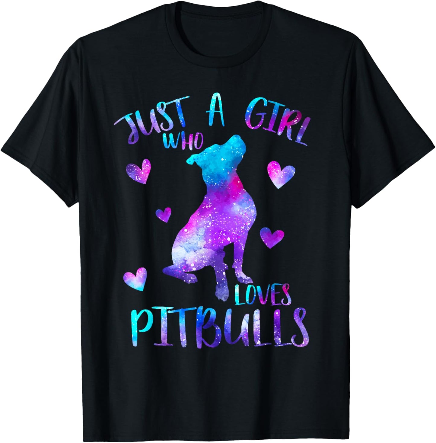 Just a Girl Who Loves Pitbulls Galaxy Space Pitbull Dog Mom T-Shirt - T-Shirt | Black