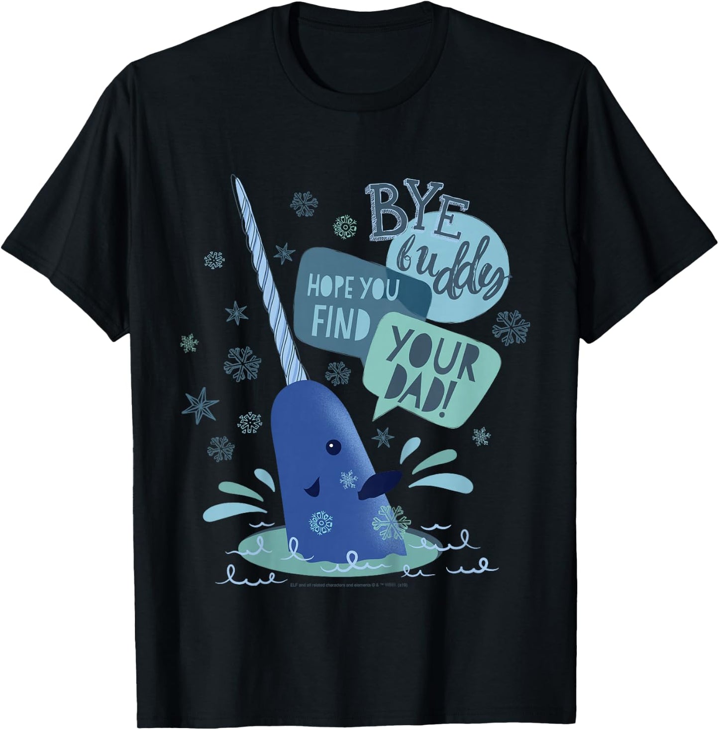 Kids Elf Narwhal I Hope You find Your Dad Text Poster T-Shirt - T-Shirt | Black