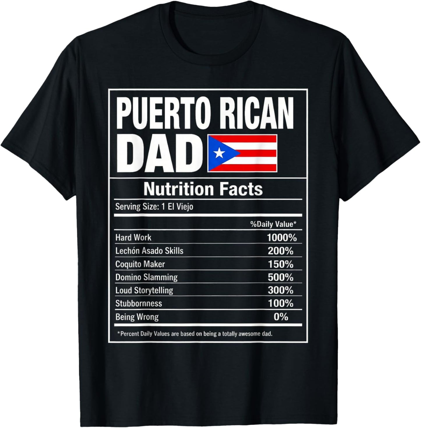 Puerto Rican Dad Nutrition Facts Funny Boricua Father T-Shirt - T-Shirt | Black