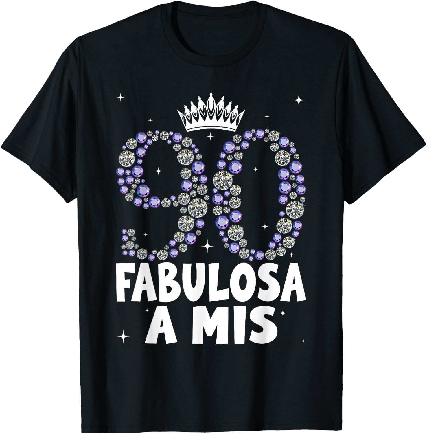 Women's 90th Birthday in Spanish Fabulosa a mis 90 años T-Shirt - T-Shirt | Black
