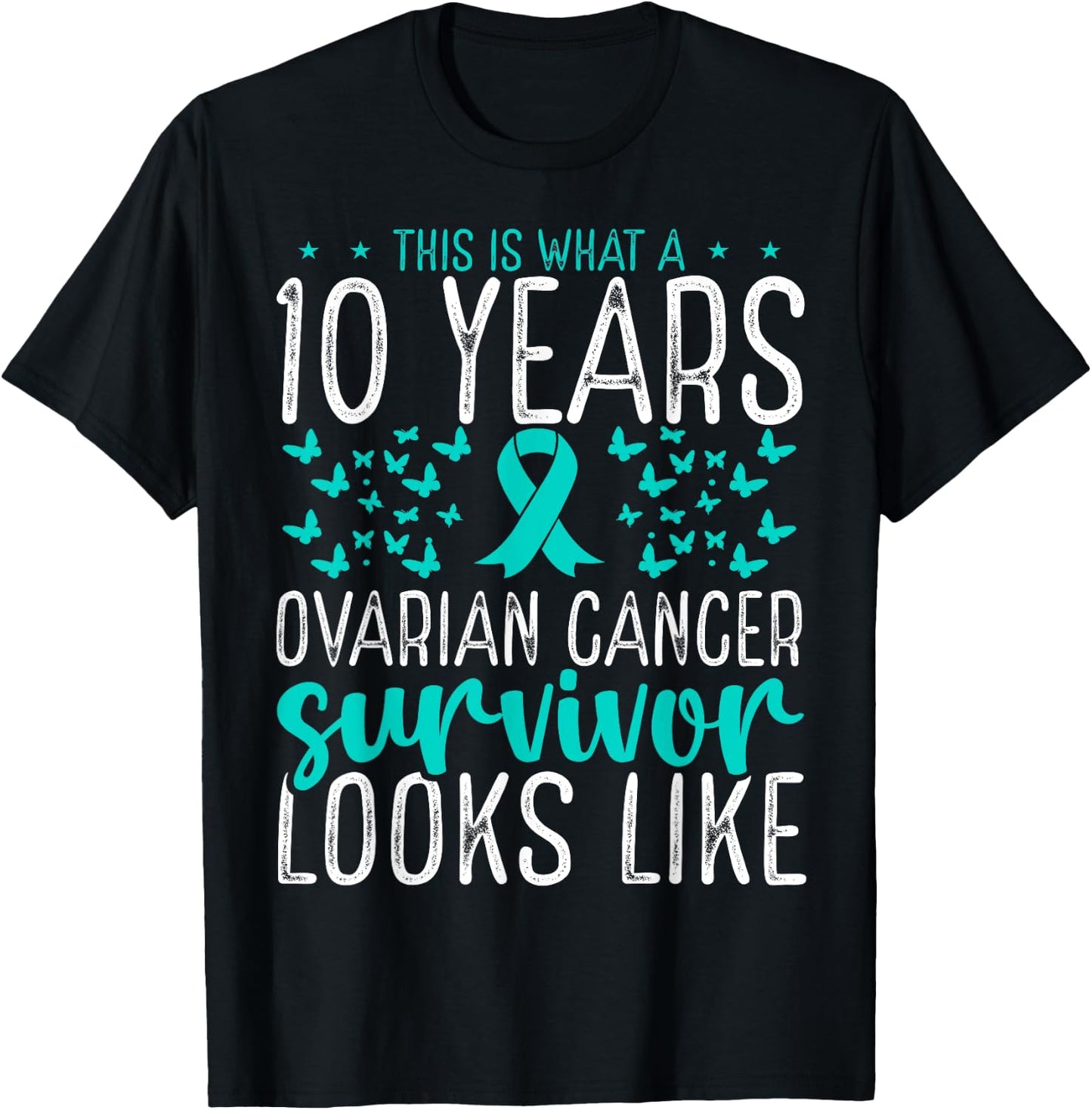 10 Years Cancer Survivor Ribbon Ovarian Cancer Awareness T-Shirt - T-Shirt | Black