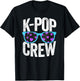 K-Pop Crew K-Pop Korean Korea Boy Band Group Merch T-Shirt - T-Shirt | Black