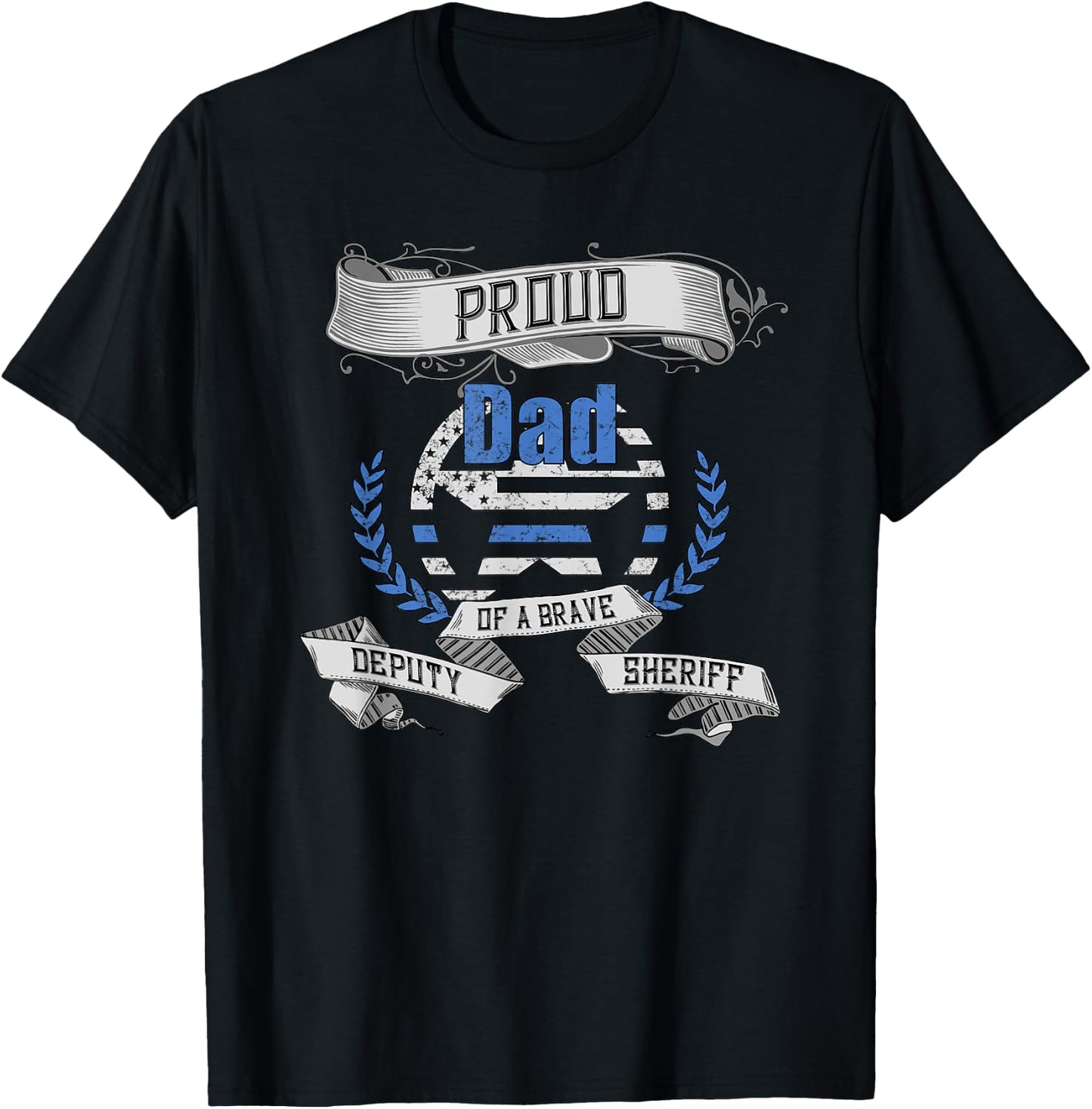 Deputy Sheriff Shirt Proud Dad T-Shirt - T-Shirt | Black
