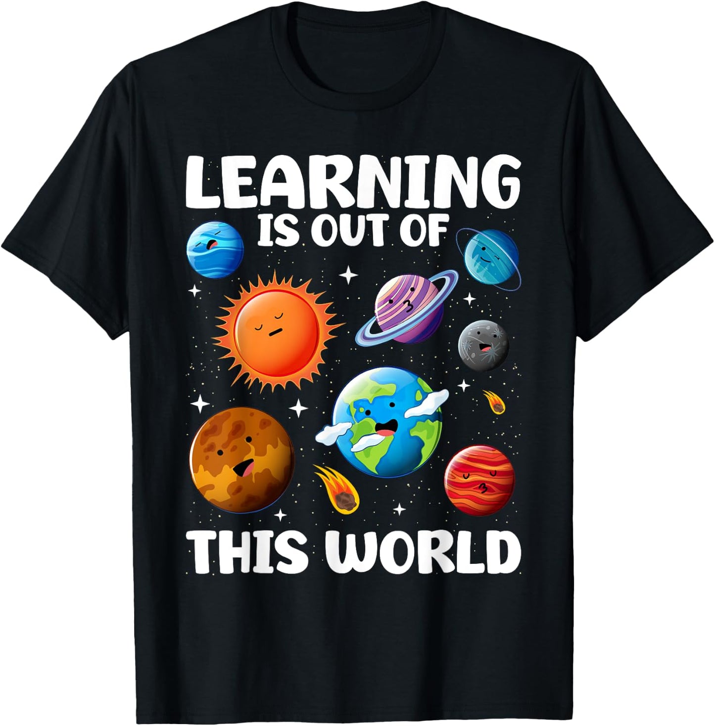 Learning Is Out Of This World Space Planets Teacher Student T-Shirt - T-Shirt | Black