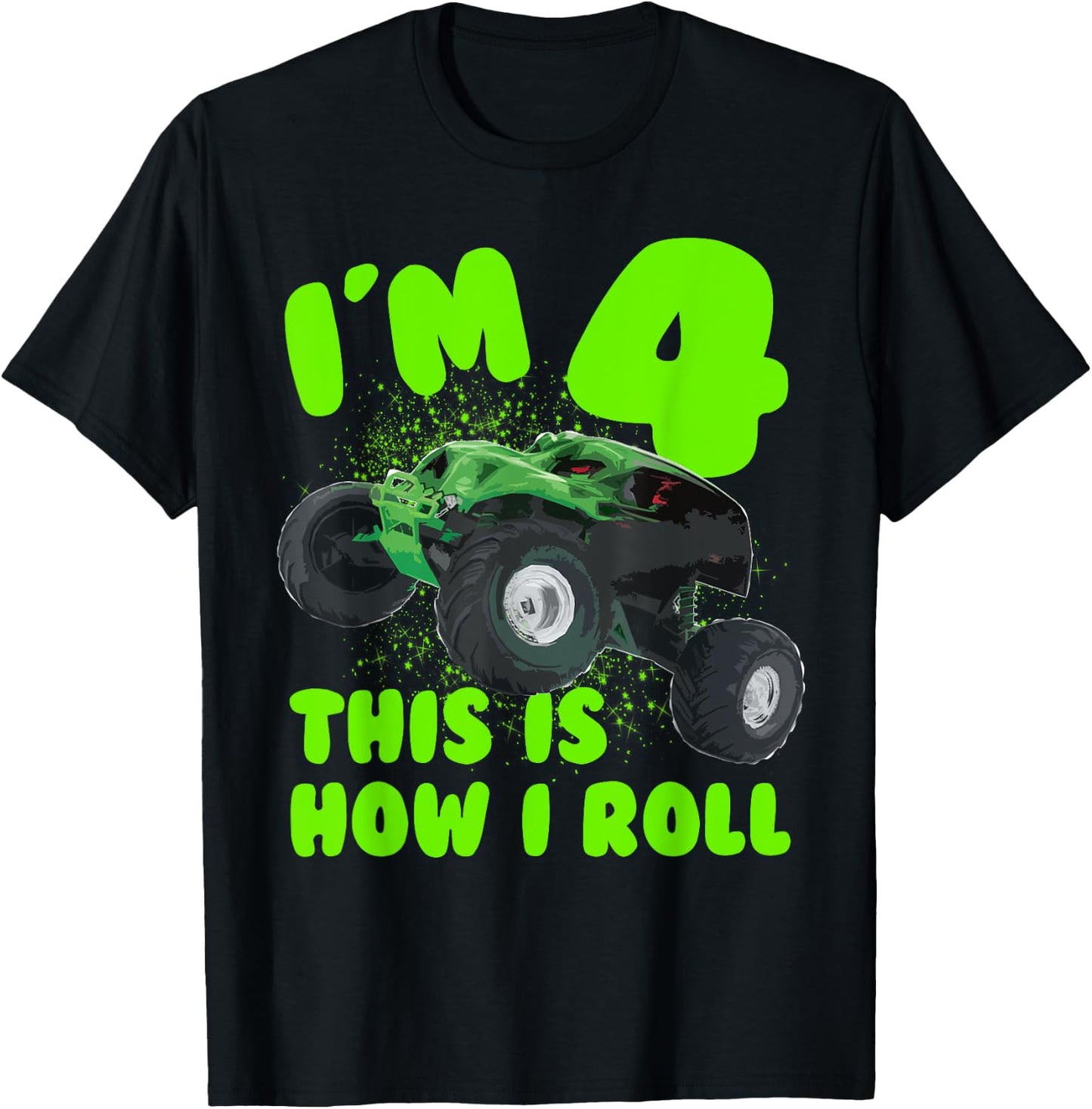 Im 4 Years Old This is How i Roll Birthday Party T-Shirt - T-Shirt | Black