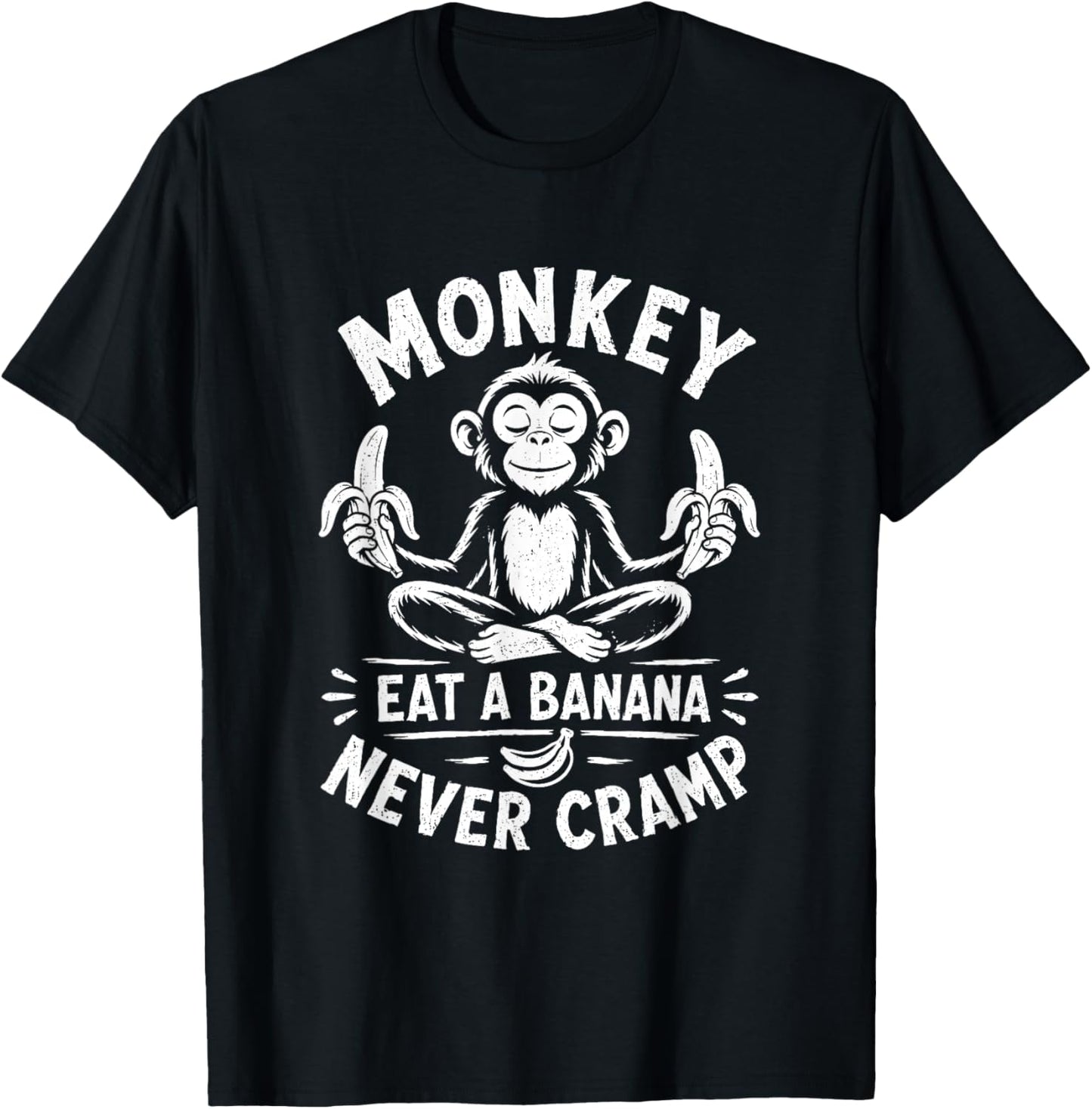 Monkey Never Cramp Funny Banana T-Shirt - T-Shirt | Black