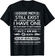 Good Men Still Exist I Know Because I Have One In September T-Shirt - T-Shirt | Black