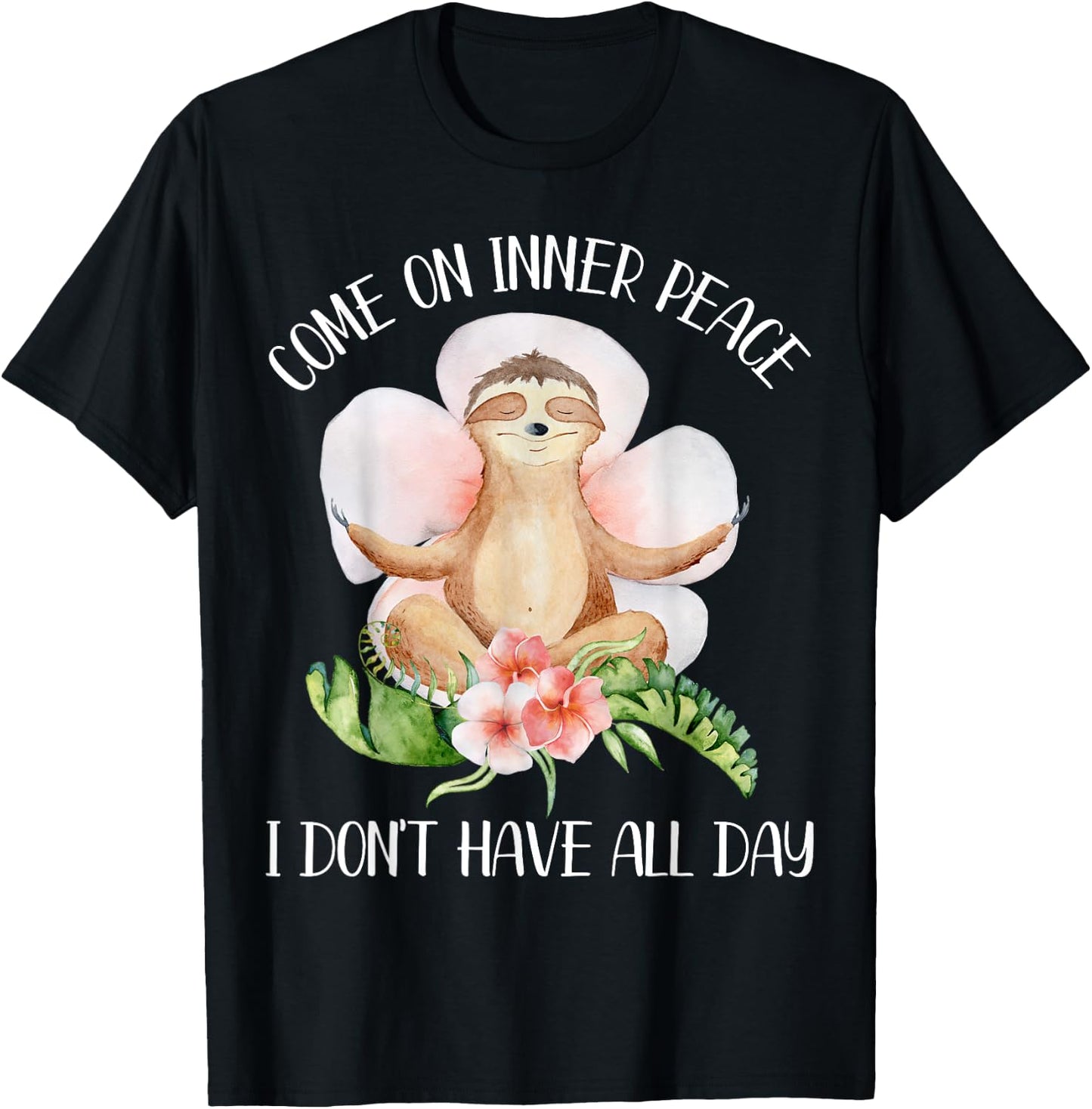 Funny Sloth Yoga Saying Come On Inner Peace Gift T-Shirt - T-Shirt | Black