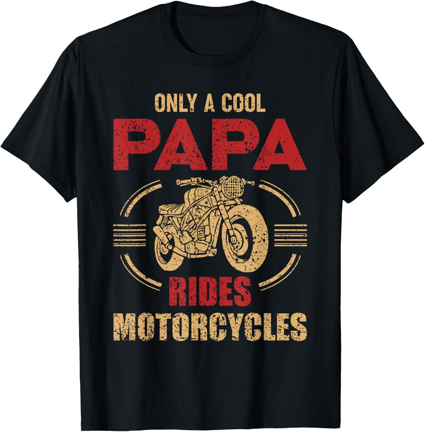 Vintage Father Day Only Papa Rides Motorcycle Cool Biker Dad T-Shirt - T-Shirt | Black